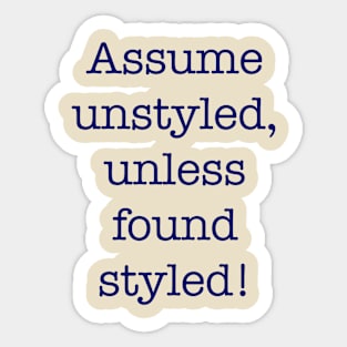 Assume Unstyled Sticker